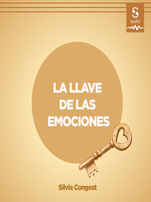 cover image of La llave de las emociones